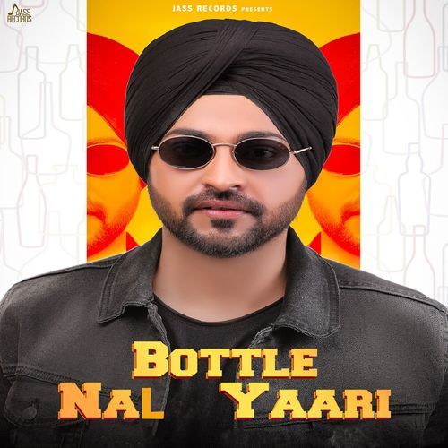 Bottle Nal Yaari