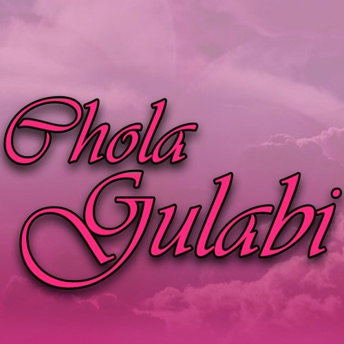Chola Gulabi