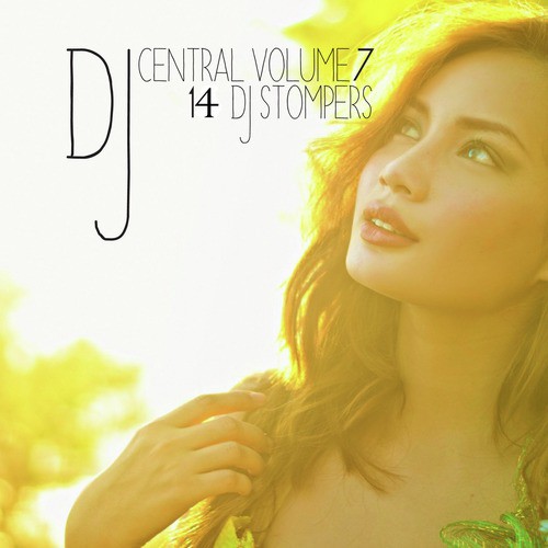DJ Central: 14 DJ Stompers, Vol. 7