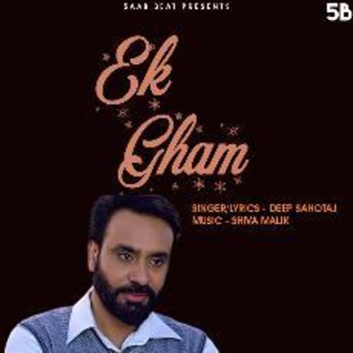 Ek Gham