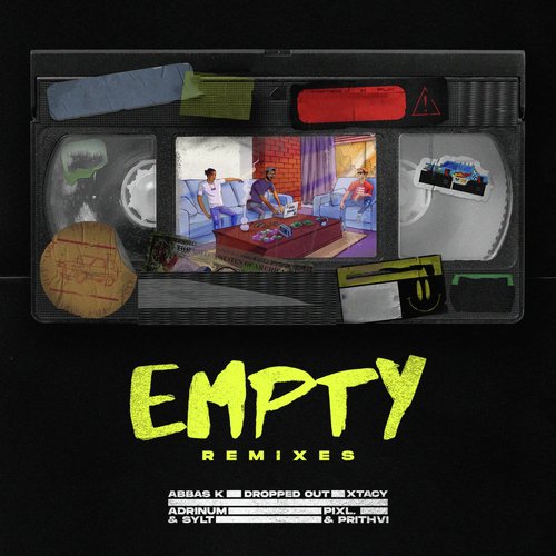 Empty (Abbas K Remix)