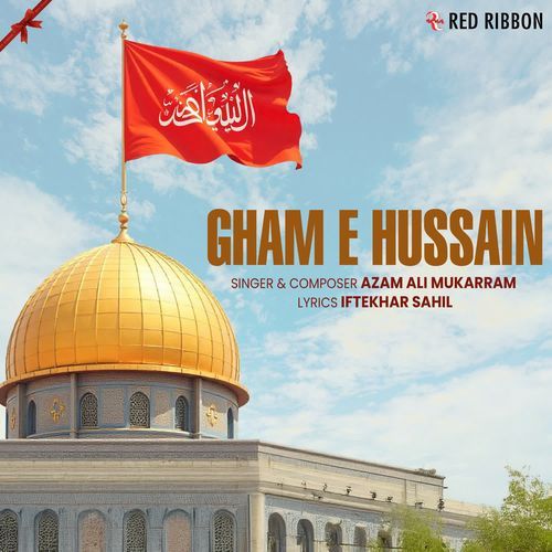Gham E Hussain