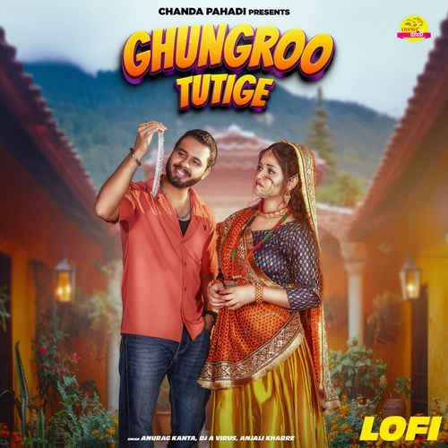 Ghungroo Tutige Lofi