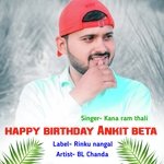 happy birthday Ankit beta