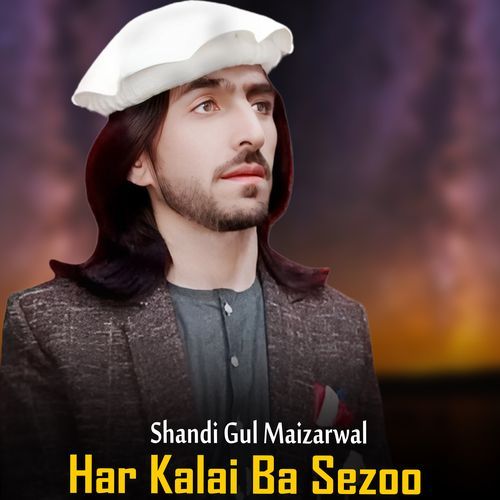 Har Kalai Ba Sezoo