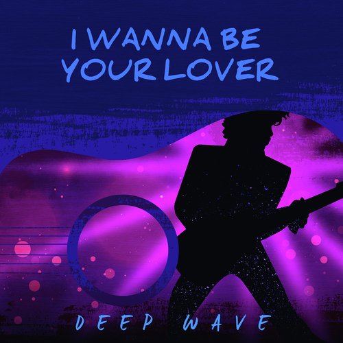 I Wanna Be Your Lover_poster_image