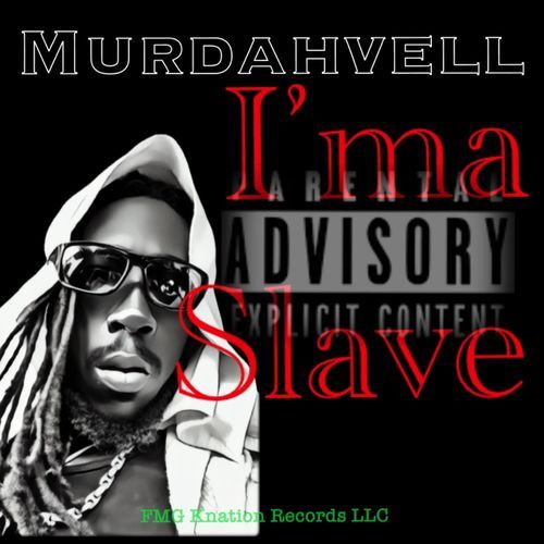 I'ma Slave cover art