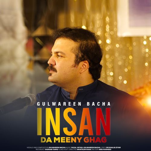 Insaan (Da Meeny Ghag)