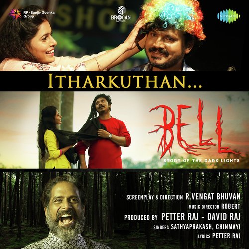 Itharkuthan (From "Bell")