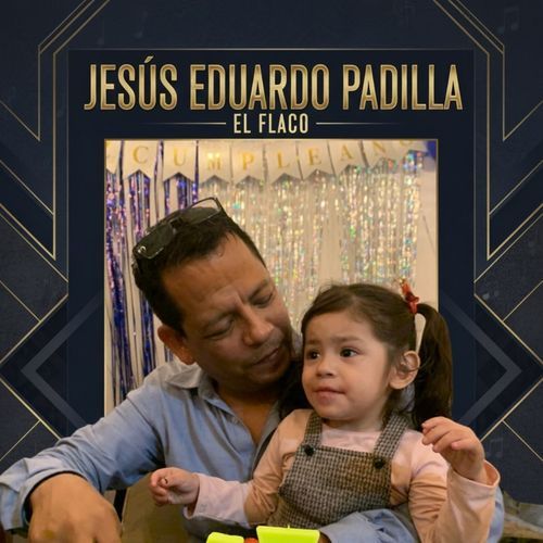 Jesus Eduardo Padilla el Flaco cover art