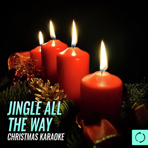 Jingle All the Way Christmas Karaoke