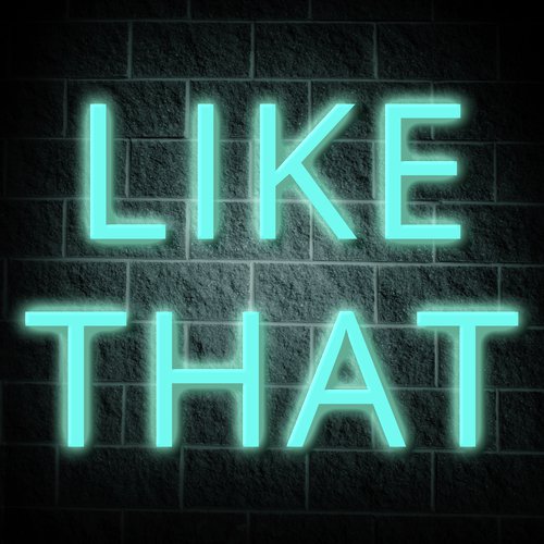 Like That (A Tribute to Jack and Jack)