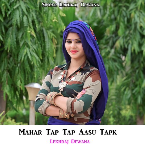 Mahar Tap Tap Aasu Tapk