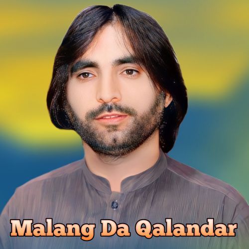 Malang Da Qalandar