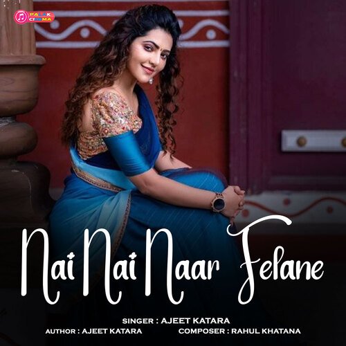 Nai Nai Naar Felane