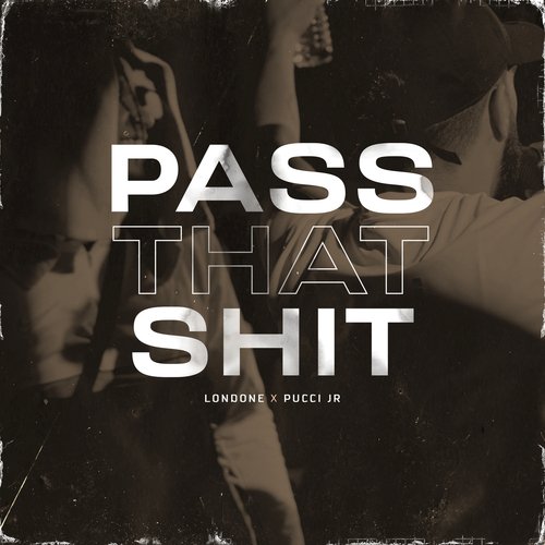 Pass That Shit_poster_image