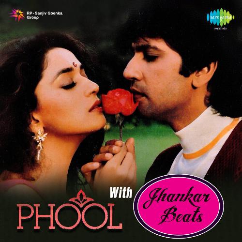 Phool With Jhankar Beats_poster_image