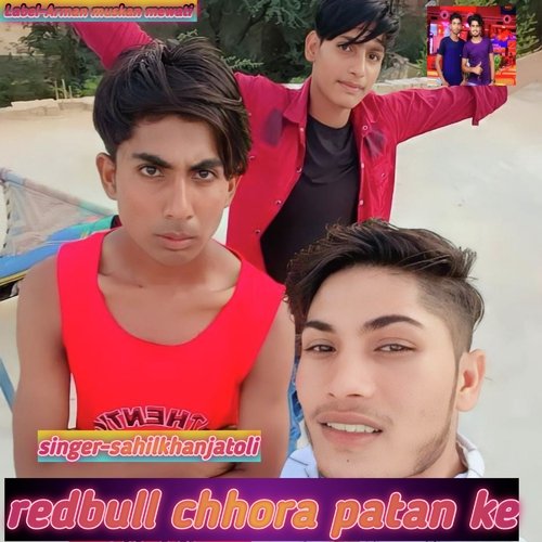 redbull chhora patan ke