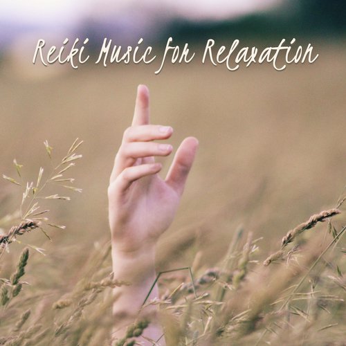 Reiki Music for Relaxation