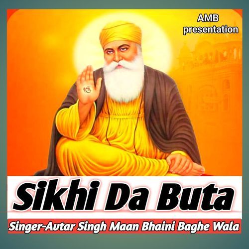 SIKHI DA BUTA