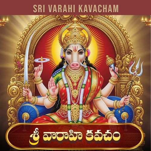 Sri Varahi Kavacham