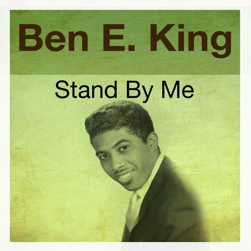 Stand By Me - Download Songs by Ben E. King @ JioSaavn