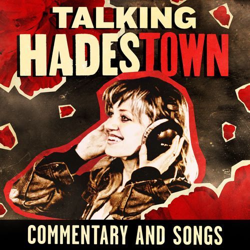 Talking Hadestown: Commentary & Songs_poster_image