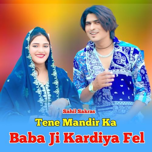 Tene Mandir Ka Baba Ji Kardiya Fel