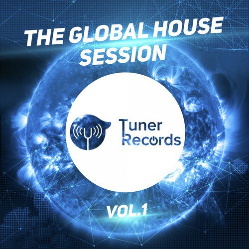 The Global House Session, Vol. 1