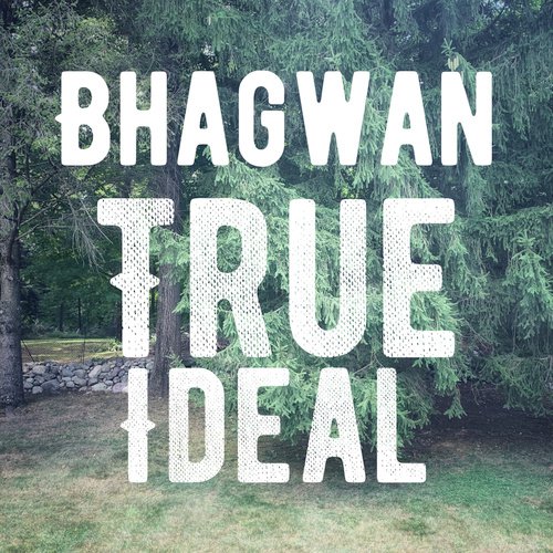 Listen To True Ideal Songs By Bhagwan Download True Ideal Song