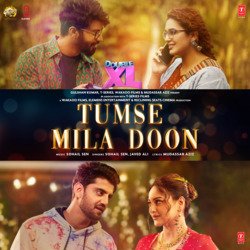 Tumse Mila Doon (From &quot;Double Xl&quot;)-SQZfaTFXAnY