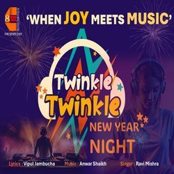 Twinkle Twinkle New Year Night-HycxXEVBQ1E