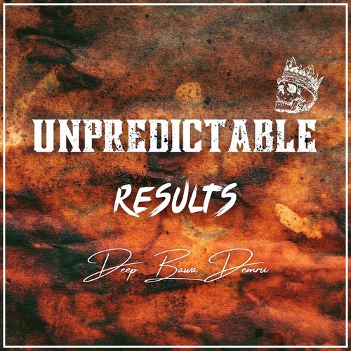 Unpredictable Results