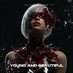 Young and Beautiful (Techno)