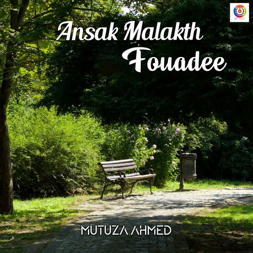 Ansak Malakth Fouadee