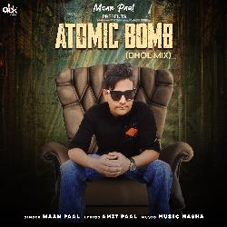 Atomic Bomb (Dhol Mix)