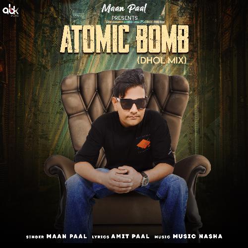 Atomic Bomb (Dhol Mix)