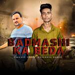 Badmashi Ka Beda