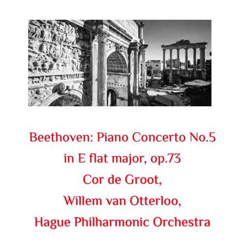 Beethoven: Piano Concerto No.5 in E Flat Major, Op.73