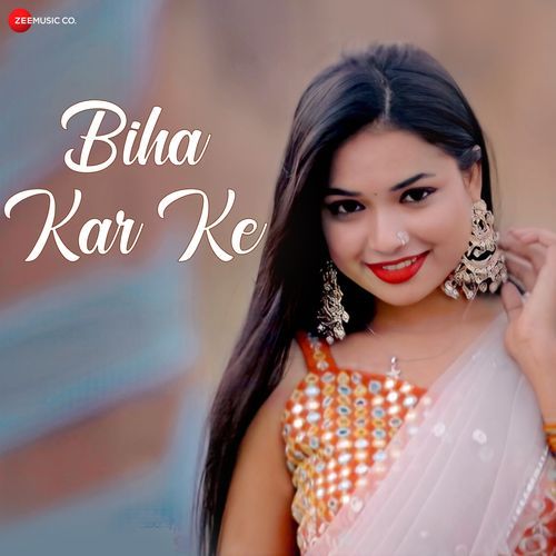 Biha Kar Ke