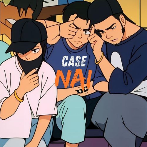 Case Nai