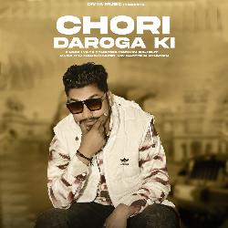 Chori Daroga Ki-KB4HRRwGBkk