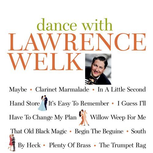 Dance with Lawrence Welk