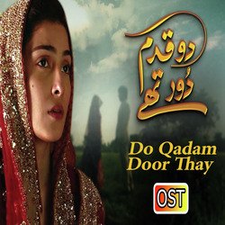 Do Qadam Door Thay (Original Soundtrack)-Hj4kQUdDfmM