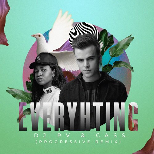 Everything (Progressive Remix) (Progressive Remix)