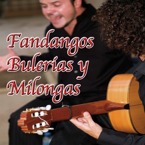 Fandangos Bulerias Y Milongas_poster_image