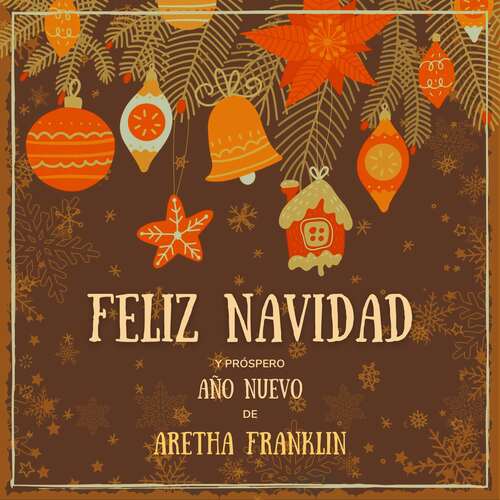 Feliz Navidad y próspero Año Nuevo de Aretha Franklin
