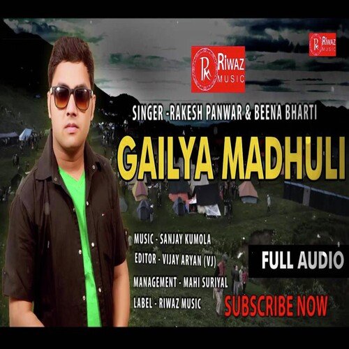 Gailya Madhuli (Garhwali song)