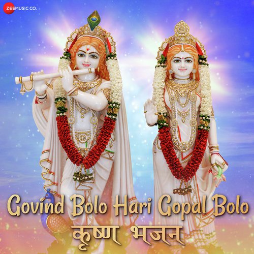 Govind Bolo Hari Gopal Bolo - Zee Music Devotionals