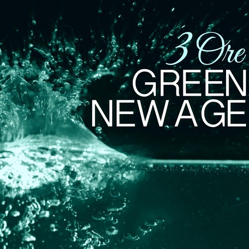 Green New Age - 3 ORE Musica Giardino Zen Buddha per Meditazione, Relax, Spa e Yoga_poster_image